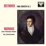 Beethoven : Piano Concerto No. 3, Piano Concerto No. 4 [Hans Schmidt. Isserstedt Edition – Decca Recor cover image