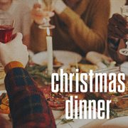 Christmas Dinner cover image