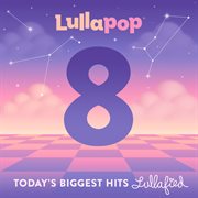 Lullapop 8 cover image