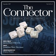 The connector : original cast recording cover image