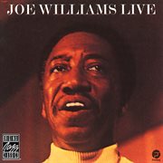 Joe Williams Live [Live At Fantasy Studio "A," Berkeley, CA / August 7, 1973] cover image
