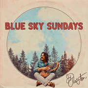 Blue Sky Sundays cover image