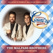 The Malpass Brothers at Larry's Country Diner [Live / Vol. 1] cover image