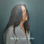 Here and Now [Deluxe Edition] cover image