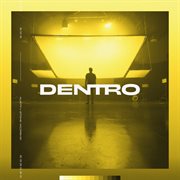 Dentro cover image