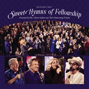 Sweet Hymns Of Fellowship [Live] cover image