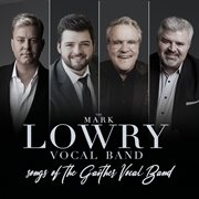 Songs Of The Gaither Vocal Band