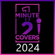 1minute2covers 2024 cover image