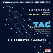 Der kleine Tag : Die Orchester-Playbacks cover image