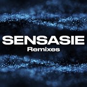 SENSASIE Remixes cover image