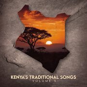 Kenya's Traditional Songs [Vol. 5] cover image