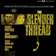 The Slender Thread [Original Motion Picture Score] cover image