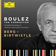 Boulez A-Z: Berg - Birtwistle. Birtwistle cover image