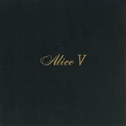 Alice 5 [+3 / Remastered 2024] cover image