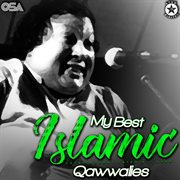 My Best Islamic Qawwalies cover image
