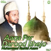 Aaqa Par Darood Bhejo, Vol. 1 cover image