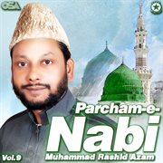 Parcham-e-nabi, Vol. 9 cover image