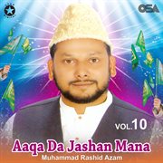 Aaqa Da Jashan Mana, Vol. 10 cover image