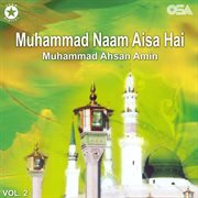 Muhammad Naam Aisa Hai, Vol. 2 cover image