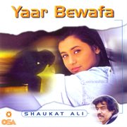 Yaar Bewafa cover image