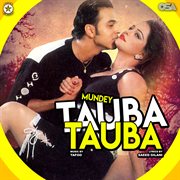 Mundey Tauba Tauba [Original Motion Picture Soundtrack] cover image