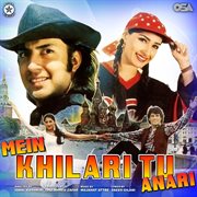 Mein Khilari Tu Anari [Original Motion Picture Soundtrack] cover image