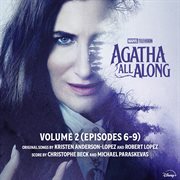 Agatha All Along: Vol. 2 (episodes 6-9) [Original Soundtrack] cover image