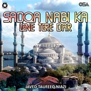 Sadqa Nabi Ka Lene Tere Dar cover image