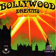 Bollywood Dreams cover image