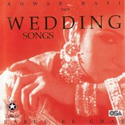 Wedding Songs: Babul Ke Ghar cover image