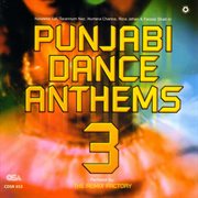 Punjabi Dance Anthems 3 cover image