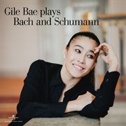 Plays Bach and Schumann cover image