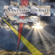 A Fantastic Journey cover image