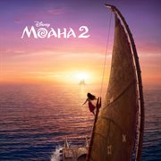 Moana 2 [Russian Original Motion Picture Soundtrack] cover image