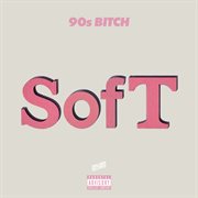 90s Bitch cover image