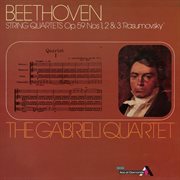 Beethoven: String Quartets Op. 59 Nos 1, 2, & 3 "Rasumovsky" cover image