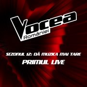 Vocea României: Primul Live (sezonul 12) cover image