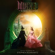 Wicked: The Soundtrack [Sing-Along] cover image