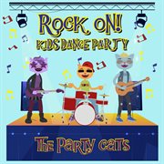 Rock on! : kids dance party cover image