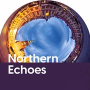 Northern Echoes cover image