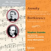 Arensky & Bortkiewicz : Piano Concertos (Hyperion Romantic Piano Concerto 4) cover image