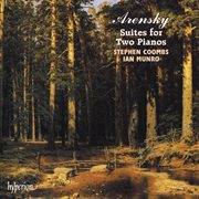 Arensky : The 4 Suites for Two Pianos cover image