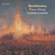 Bortkiewicz : Piano Music cover image