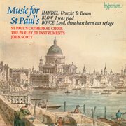 Blow, Boyce & Handel : Music for St Paul's cover image