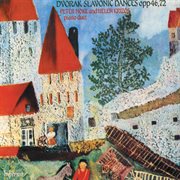 Dvořák : Complete Slavonic Dances for Piano Duet cover image