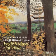 English Music for Viola : Rebecca Clarke, Britten & Vaughan Williams cover image