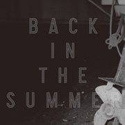 Back In The Summer cover image