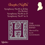 Haydn : Symphonies Nos. 85 "La Reine", 86 & 87 cover image