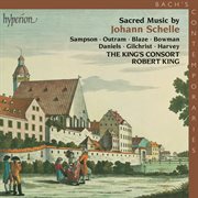 Johann Schelle : Sacred Music cover image