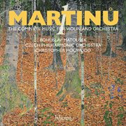 Martinů : The Complete Music for Violin & Orchestra, Vol. 1 cover image